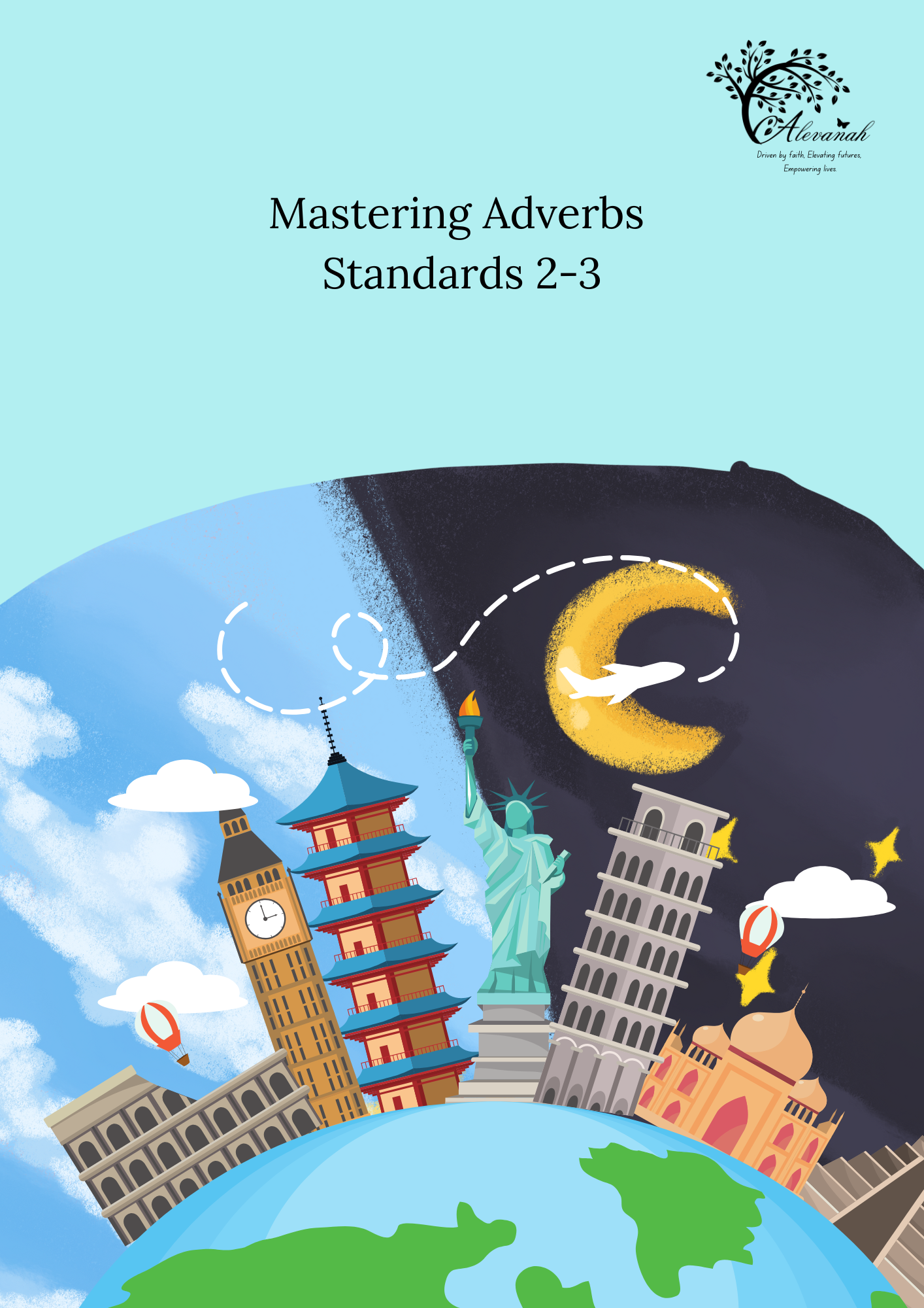 Mastering Adverbs Standards 2-3