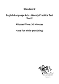 Standard 2 ELA Weekly Practice Test - Test 2